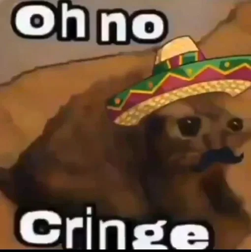 Oh no cringe :: @fStikBot - text