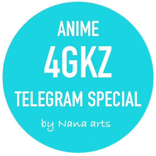 anime 4GKZ telegram special - 