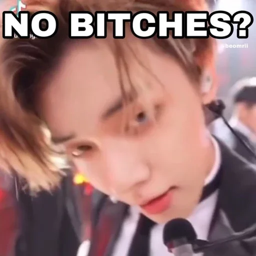 no bitches? - 